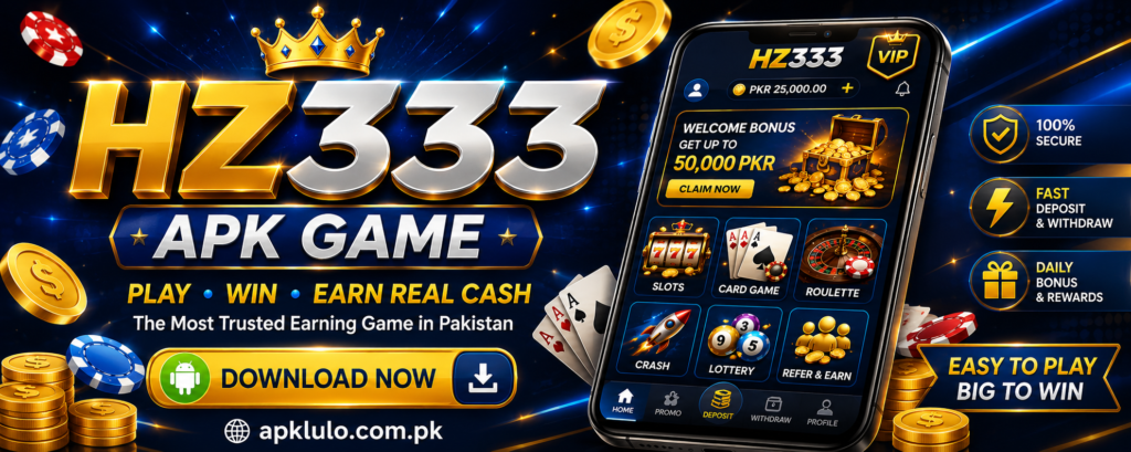 HZ333 APK Game banner showing the latest Android money earning game with secure login, daily rewards, fast deposits, and real cash earning features in Pakistan.