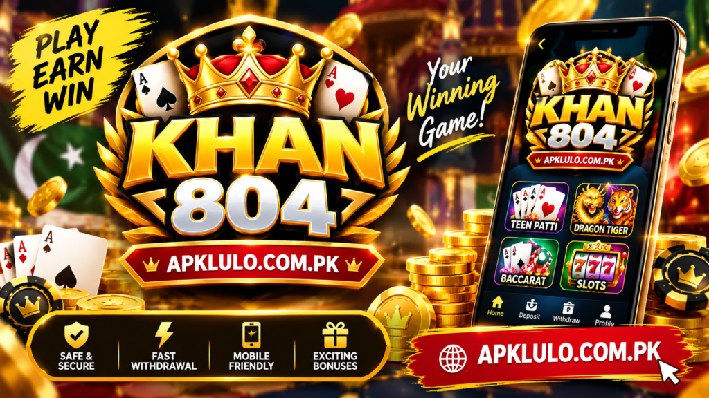 KHAN804 Game APK official Android banner showing real money card games in Pakistan